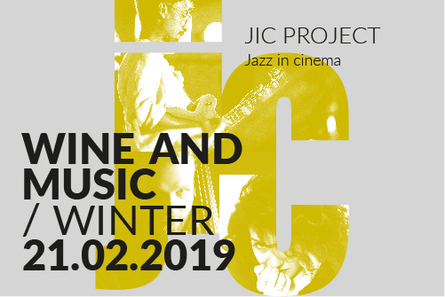 Jic PROJECT / Jazz in cinema | 21 Febbraio